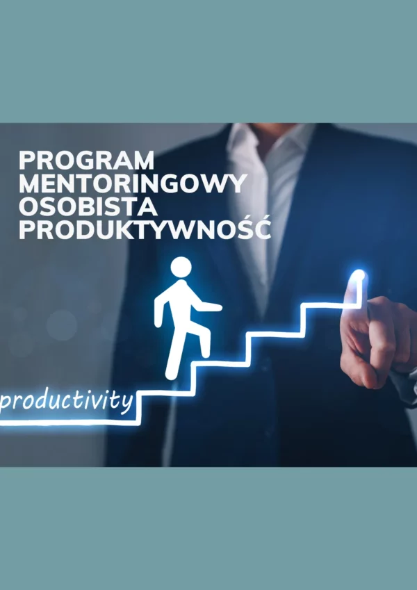 Program mentoringowy - osobista produktywność